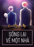 Song Lai Ve Mot Nha