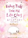 Truc Ma Lao Cong Khong Nhin Thay Duoc