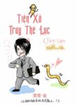 Tien Xa Truy The Luc